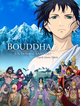 Bouddha 2, un voyage sans fin
