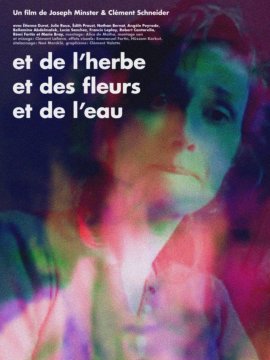 Et de l'herbe et des fleurs et de l'eau