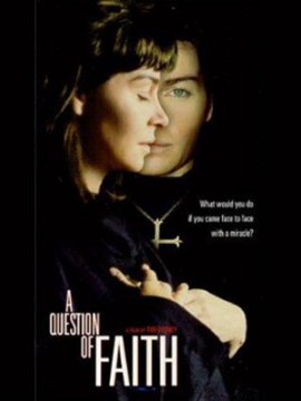 A Question of Faith