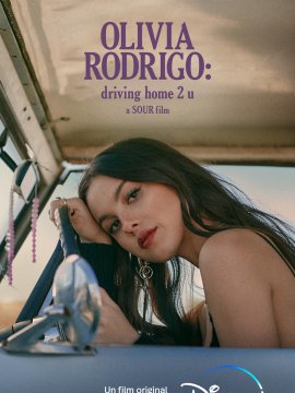 Olivia Rodrigo: driving home 2 u (A Sour Film)