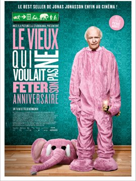 Le Vieux qui ne voulait pas fêter son anniversaire
