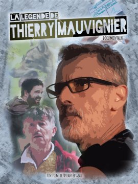 La Légende de Thierry Mauvignier