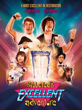 Bill & Ted's Excellent Adventure