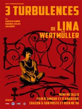3 Turbulences de Lina Wertmüller (rétrospective)