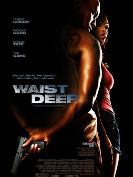 Waist Deep