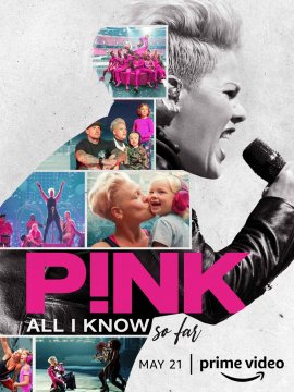 P!nk: All I Know So Far