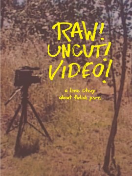 Raw! Uncut! Video!