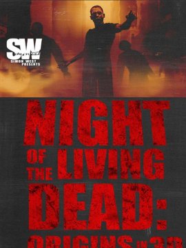 Night Of The Living Dead: Origins 3D