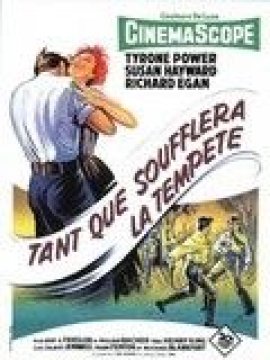 Tant que soufflera la tempête