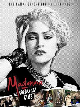 Madonna et le Breakfast Club