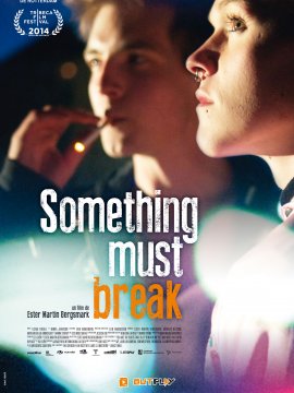 Something Must Break