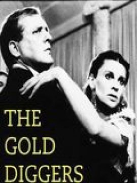 The Gold diggers