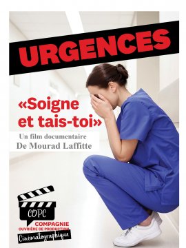 Urgence soigne et tais-toi