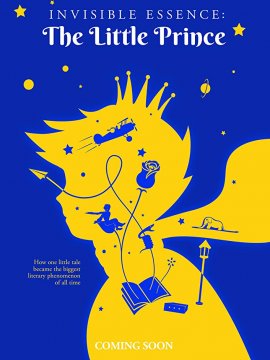 Invisible Essence: The Little Prince