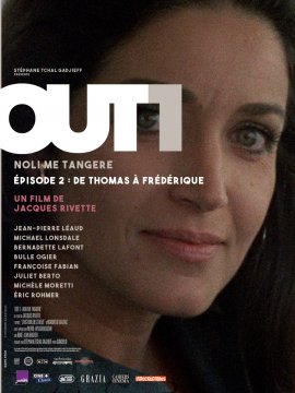 Out 1 : Noli me tangere - 2 - De Thomas à Frédérique