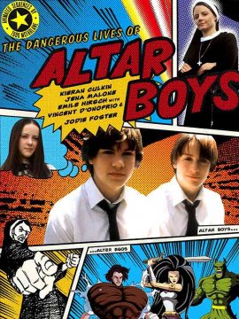 The Dangerous Lives of Altar Boys