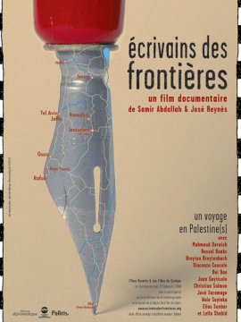 Ecrivains des frontières, un voyage en Palestine(s)