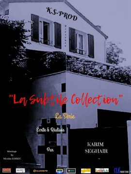La Subtile collection