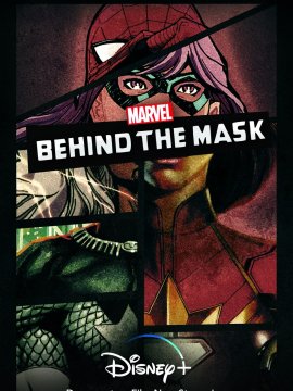 Marvel's Behind The Mask