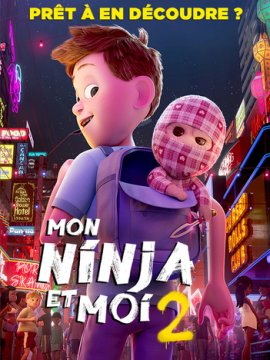Mon ninja et moi 2