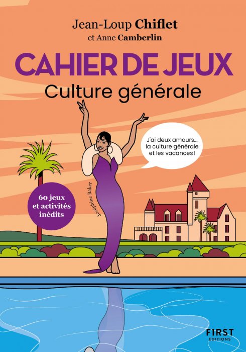 "Cahier de jeux - Culture générale" de Jean-Loup Chiflet et Anne Chamberlin "Cahier de jeux - Culture générale" de Jean-Loup Chiflet et Anne Chamberlin