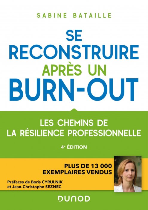 "Se reconstruire après un burn-out" de Sabine Bataille "Se reconstruire après un burn-out" de Sabine Bataille