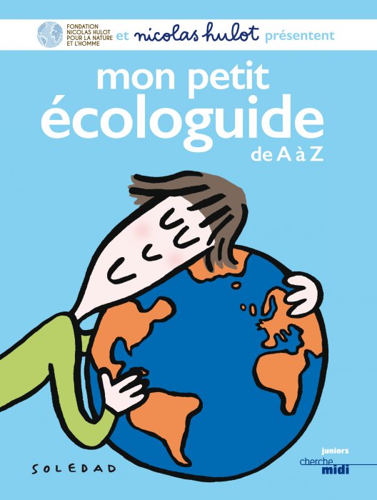 L'écologie dès le plus jeune âge L'écologie dès le plus jeune âge