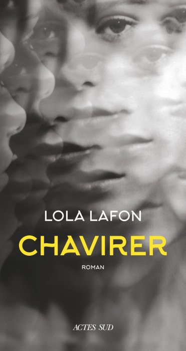 "Chavirer" de Lola Lafon "Chavirer" de Lola Lafon