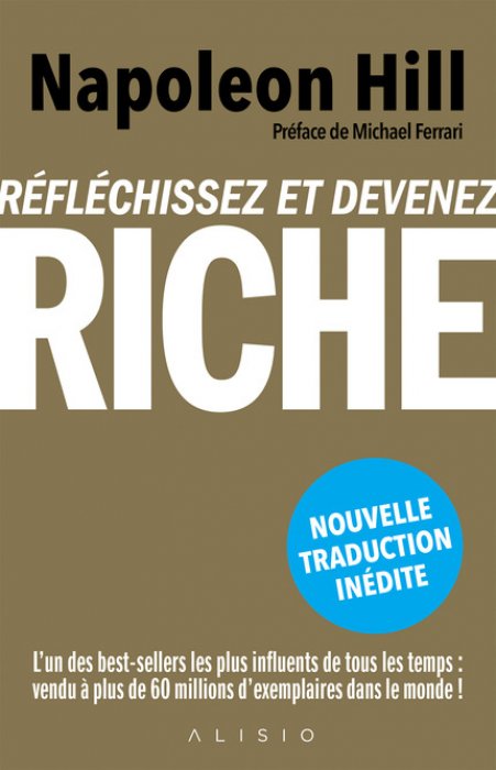 "Réflechissez et devenez riche" de Napoleon Hill "Réflechissez et devenez riche" de Napoleon Hill