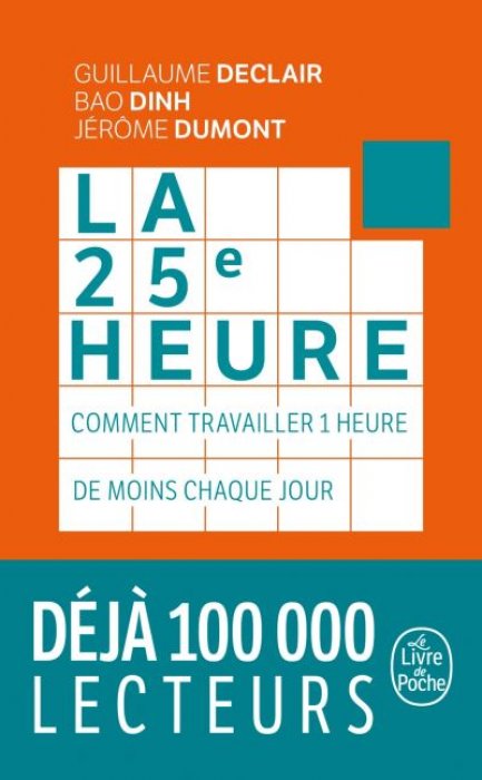 "La 25e heure" de Guillaume Declair, Bao Dinh et Jérôme Dumont "La 25e heure" de Guillaume Declair, Bao Dinh et Jérôme Dumont