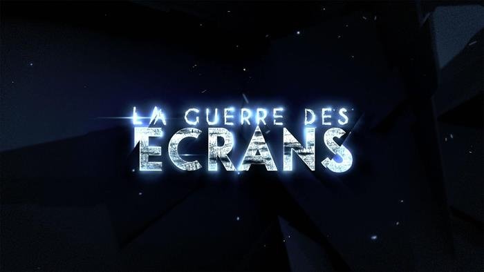 La guerre des écrans