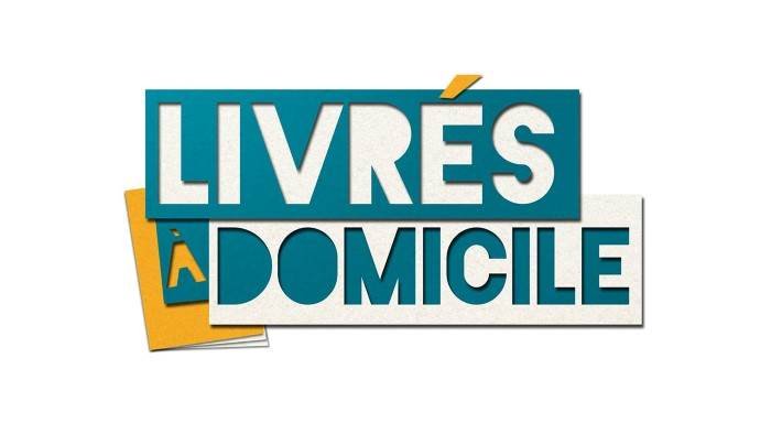 Livrés à domicile