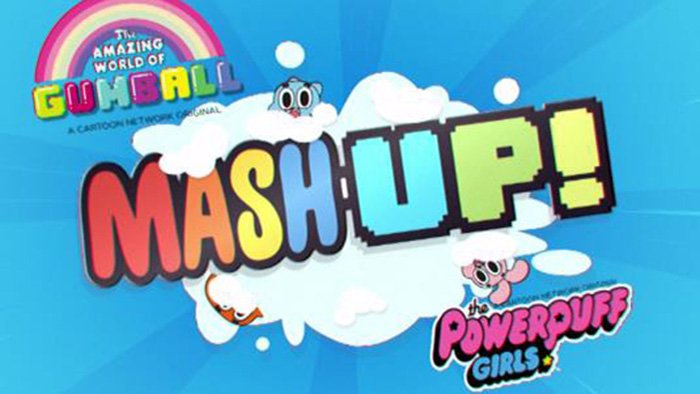 Mash Up : Le monde incroyable de Gumball / Les super nanas