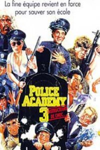 Police Academy 3: Instructeurs de choc