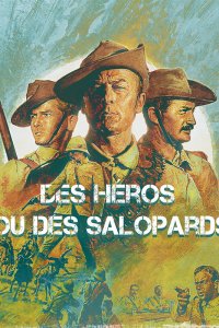 Héros ou salopards