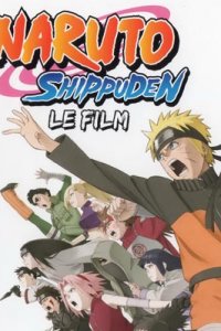 Naruto Shippuden, le film : La Flamme de la volonté