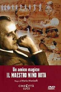 Un Amico Magico : Il Maestro Nino Rota