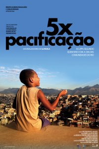 UPPs (la pacification des favelas)