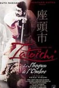 La Légende de Zatoichi: le shogun de l'ombre