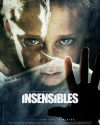 Insensibles : le film choc !