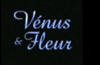 Vénus et Fleur - Bande annonce 1 - VF - (2003)