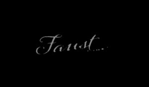 Faust - Bande annonce VOSTFR