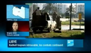 Libye : Kadhafi toujours introuvable, les combats continuent