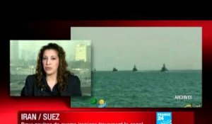 Iran : Les deux navires de guerre iraniens sont entrés dans le canal de Suez