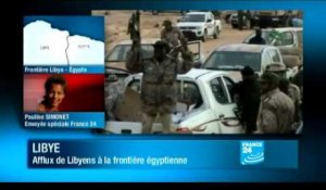Libye : Afflux de Libyens à la frontière égyptienne
