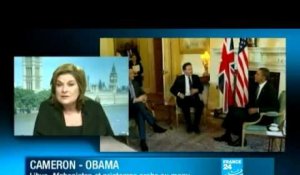 Obama - Cameron : Libye, Afghanistan et printemps arabe au programme