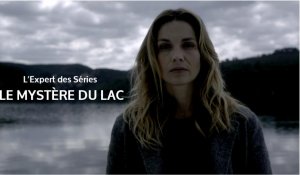 L'Expert des séries. Le mystère du lac : faut-il regarder la nouvelle série de TF1 ?