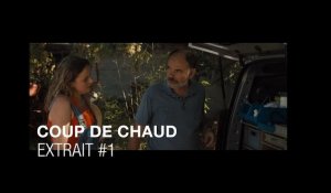 COUP DE CHAUD - Extrait #1 avec Jean-Pierre Darroussin & Carole Franck