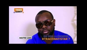 TRACE MUSIC STAR : le nouveau conseil de Maître Gims