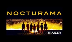 Nocturama (Trailer) - Sortie/Release : 7/09/2016